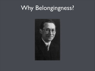 Why Belongingness?	

(Baumeister & Leary, 1995; Deci & Ryan, 2000; Roseth, Johnson, & Johnson, 2008)	


Innate Needs	

Belongingness	


Competence	


Autonomy	


Self-Regulation	

Intrinsic Motivation	


 