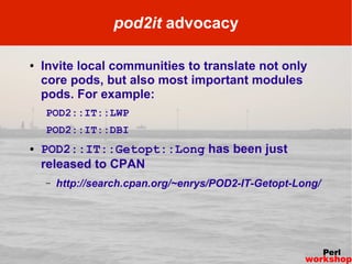 POD2::* and Perl translation documentation project Slide 17