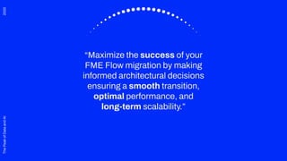 Navigating FME Migrations: The Essentials Before, During, and After | PDF