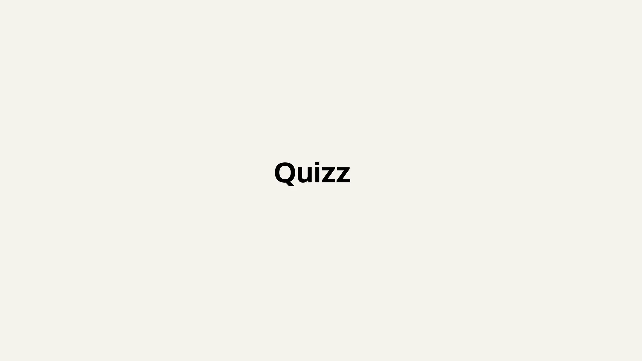 Quizz
 