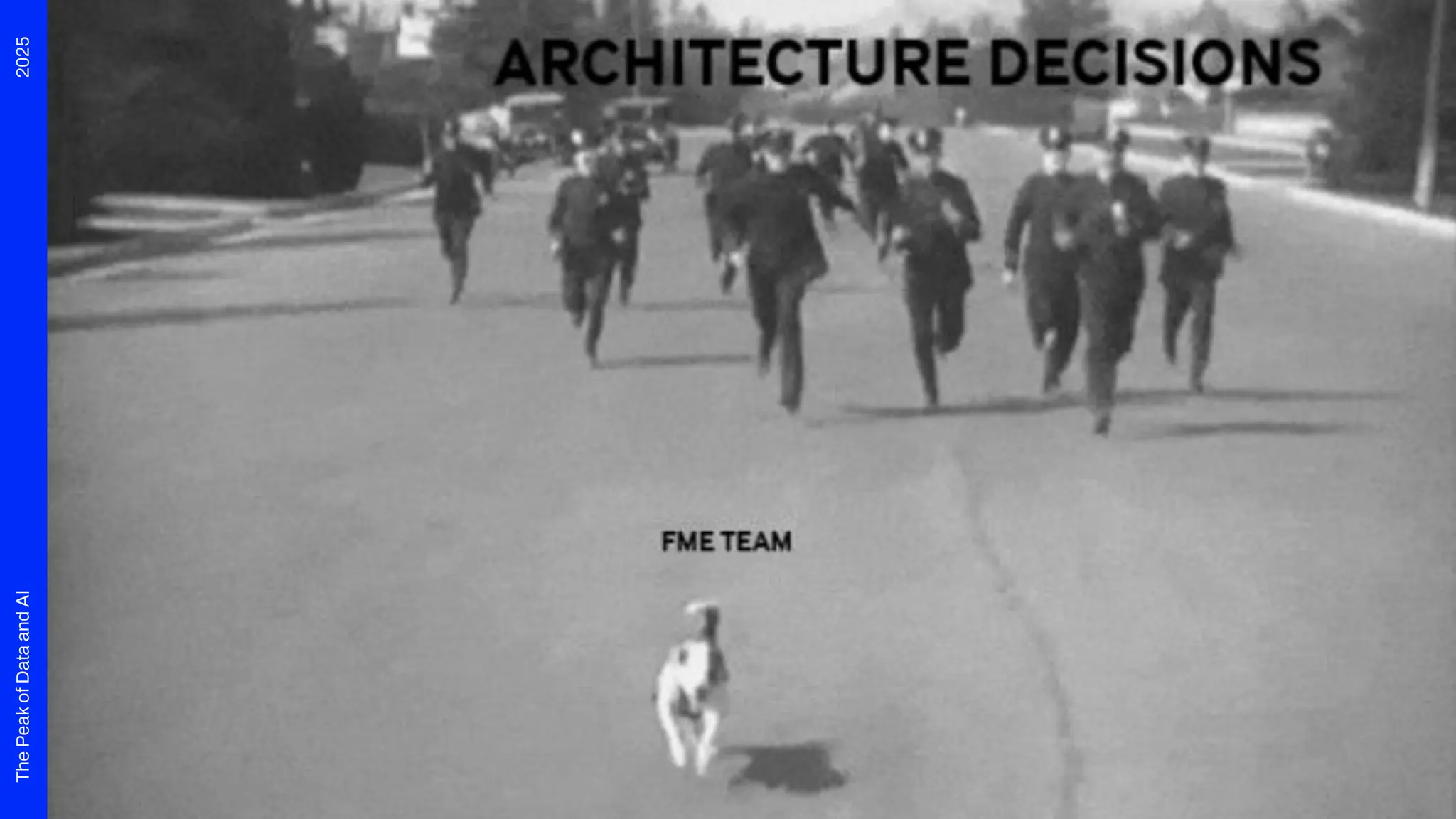 2025
The
Peak
of
Data
and
AI
 