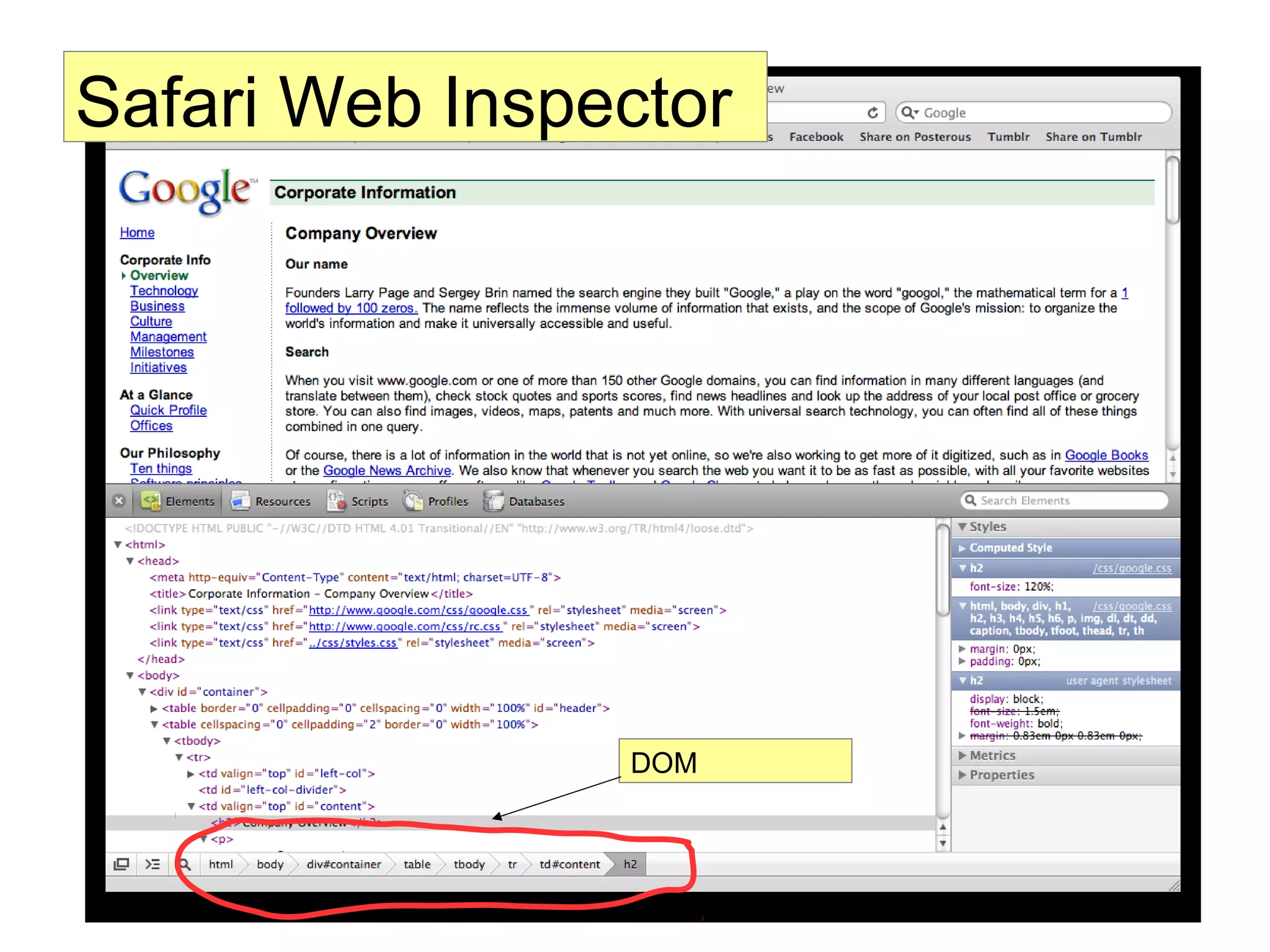 Safari Web Inspector
DOM
 