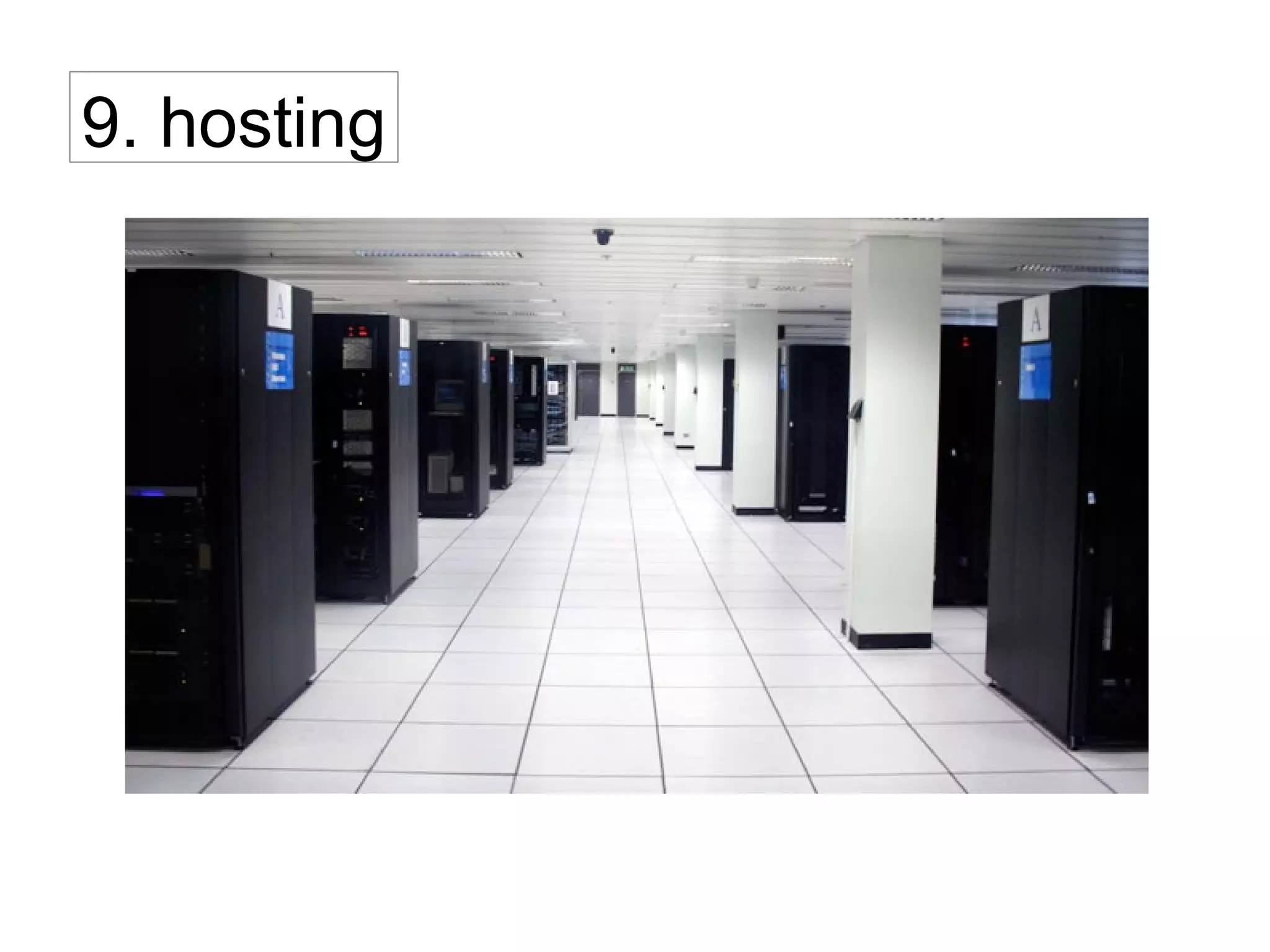 9. hosting
 