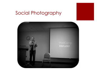 Social Photography 