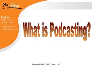 What is Podcasting? 