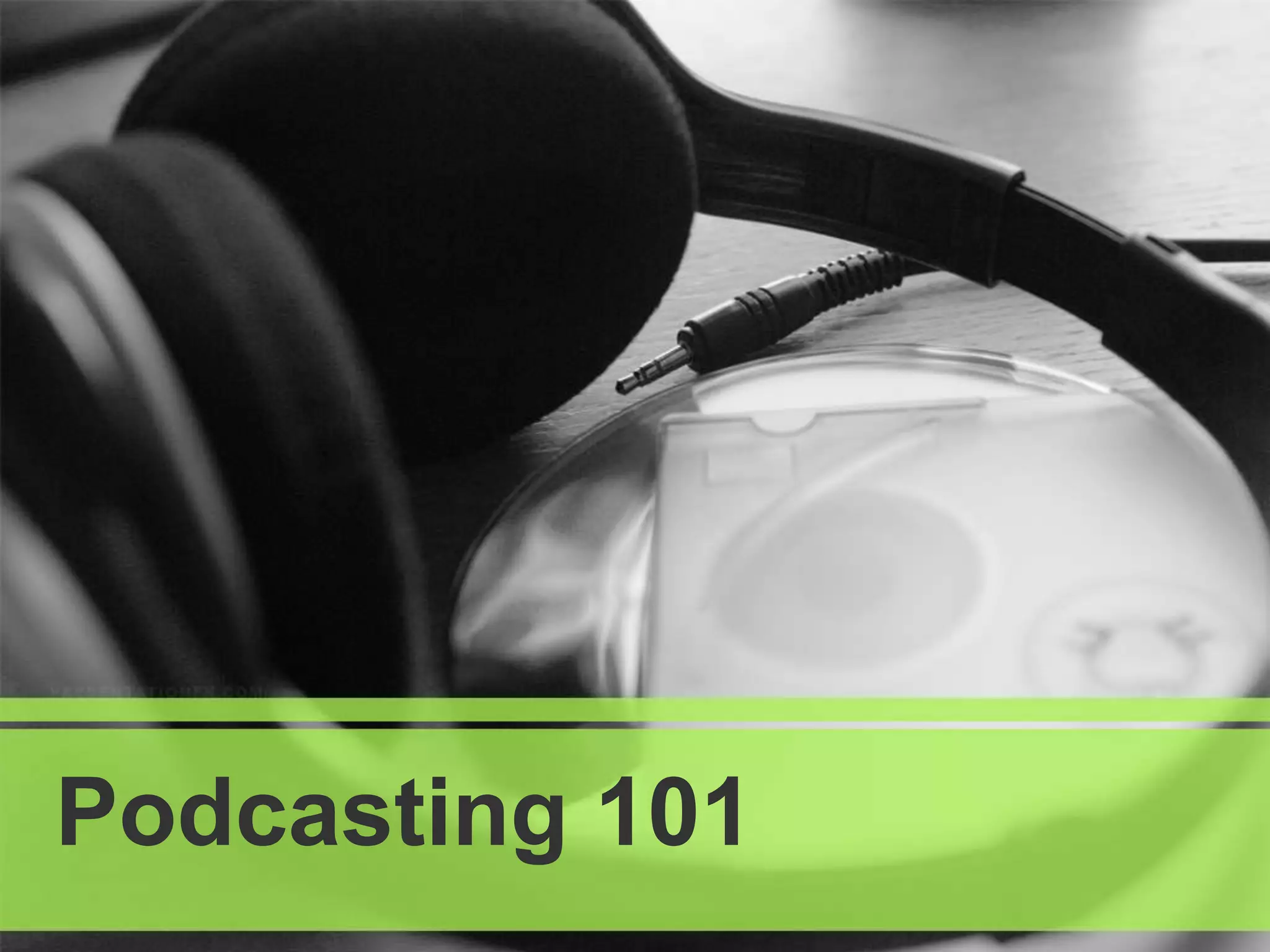 Podcast 101 | PPT