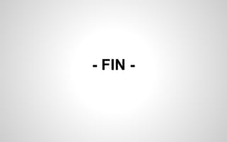- FIN - 
 