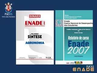 LDB/96: Exame Nacional de Cursos, Avaliação das Condições de Ensino, Avaliação de C. Universitários   2004: SINAES