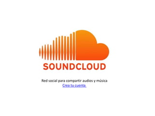 Red social para compartir audios y música
Crea tu cuenta
 