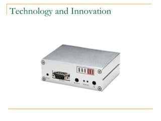 Technology and Innovation 