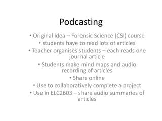Podcasting ,[object Object]