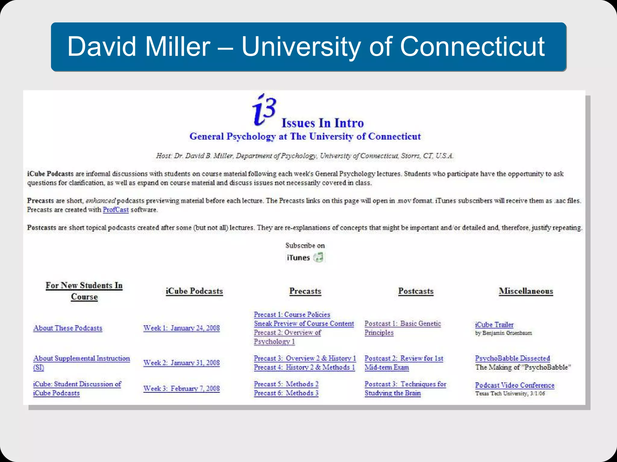 David Miller – University of Connecticut 