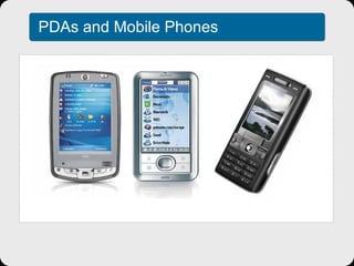 PDAs and Mobile Phones 