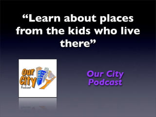 Tony Vincent - Podcasting for Learners