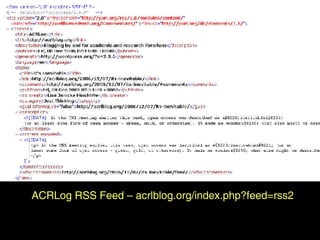 5. Feeding ACRLog RSS Feed – acrlblog.org/index.php?feed=rss2 
