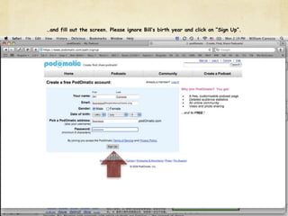 …and fill out the screen. Please ignore Bill’s birth year and click on “Sign Up”.
 