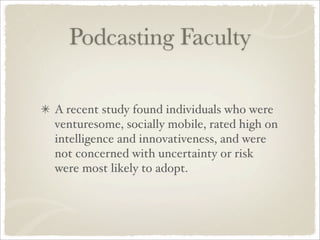 Podcasting Theory & Practice (1)