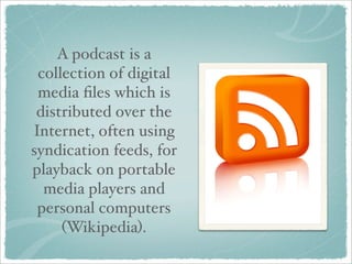 Podcasting Theory & Practice