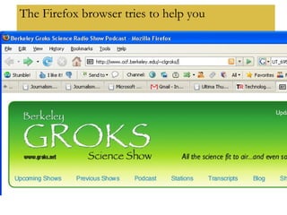 The Firefox browser tries to help you 