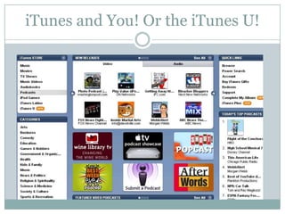iTunes and You! Or the iTunes U!