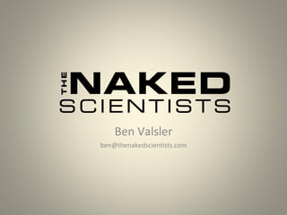 Ben Valsler [email_address] 