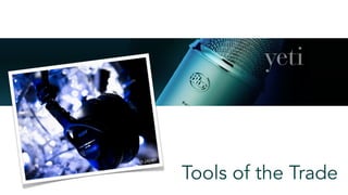 akihiko.japan
Tools of the Trade
 