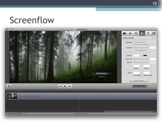 18



Screenflow
 