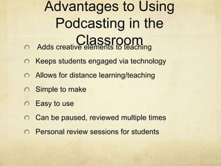 Multi-mediaNote:From this point on, podcasting will be referred to in reference to education/classroom usage.