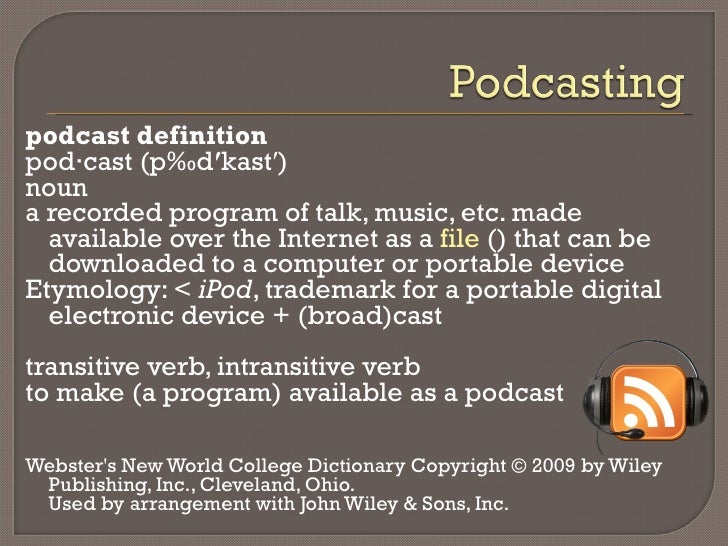 Podcasts And Screencasts