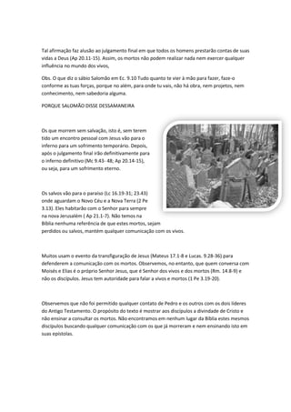 Podem os vivos  comunicar com os Mortos