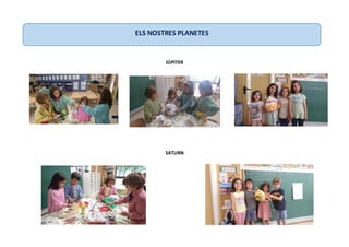 JÚPITER
SATURN
ELS NOSTRES PLANETES
 