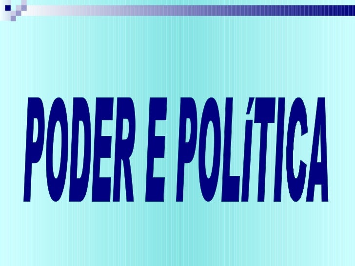 Poder E Politica Poder E Politica