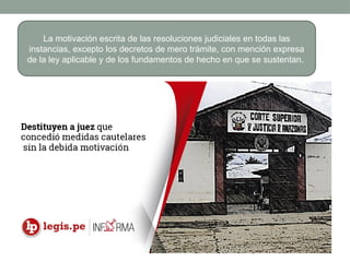 La motivación escrita de las resoluciones judiciales en todas las
instancias, excepto los decretos de mero trámite, con mención expresa
de la ley aplicable y de los fundamentos de hecho en que se sustentan.
 