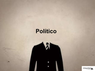 Político 
 