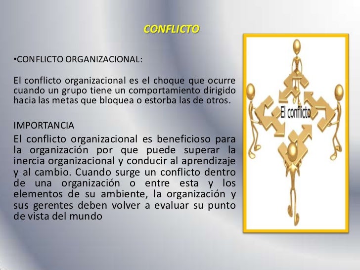 cambio y conflicto organizacional Te puede interesar: modelos de cambio organizacional ahora bien, cuáles son estos aspectos que pueden cambiar drásticamente en la organización aunque hay muchos aspectos en los que puede una empresa experimentar una notable variación, los teóricos coinciden en afirmar que existen cuatro áreas que son fundamentales para que en la organización se pueda hablar de un antes y un después de. cambio y conflicto organizacional Te puede interesar: modelos de cambio organizacional ahora bien, cuáles son estos aspectos que pueden cambiar drásticamente en la organización aunque hay muchos aspectos en los que puede una empresa experimentar una notable variación, los teóricos coinciden en afirmar que existen cuatro áreas que son fundamentales para que en la organización se pueda hablar de un antes y un después de.