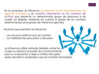 Poder y uso de la influencia | PPTX