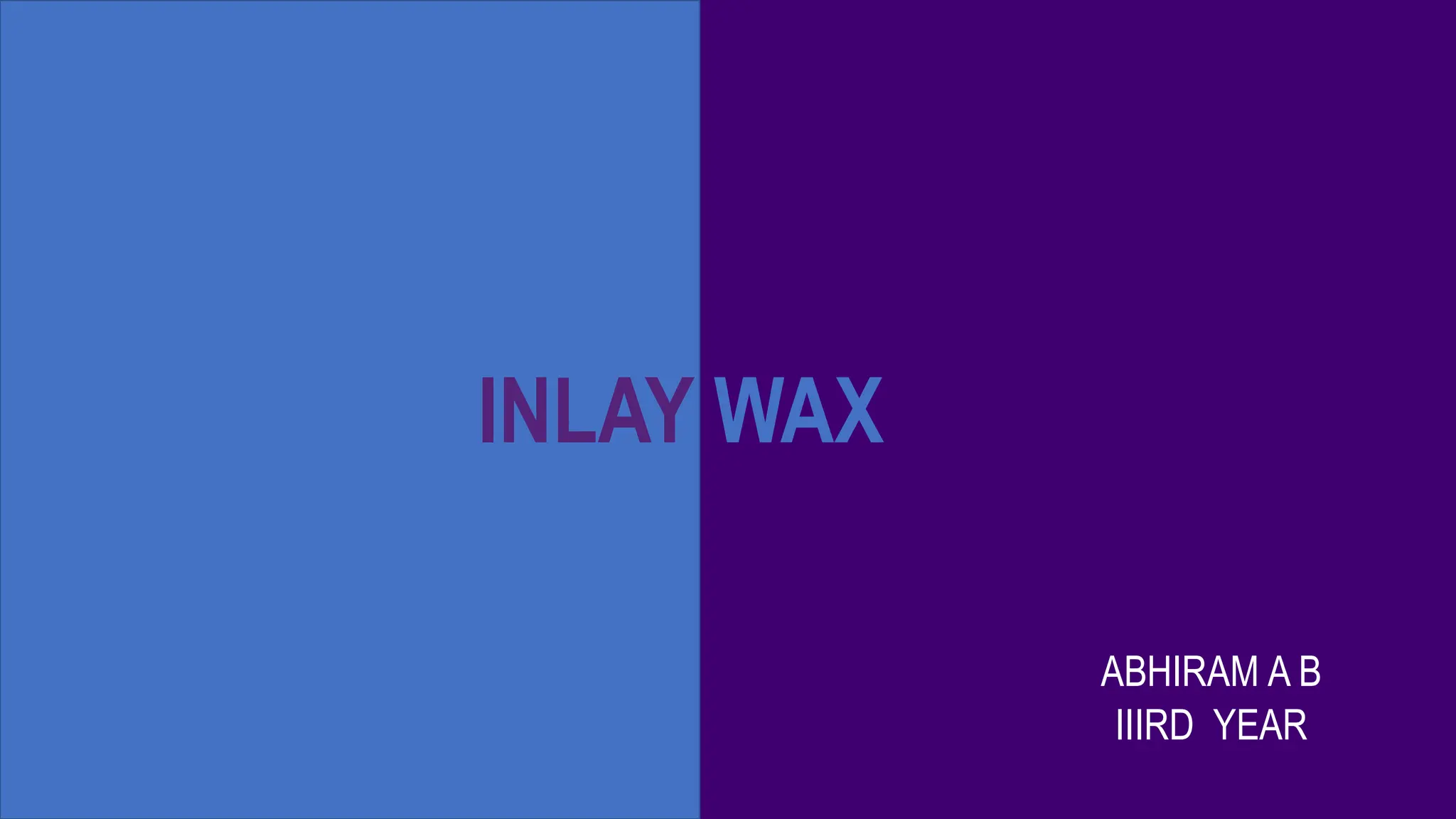 Inlay wax Dentistry PPT