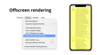 Oﬀscreen rendering
 