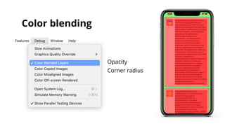 Color blending
Color blending
Opacity
Corner radius
 
