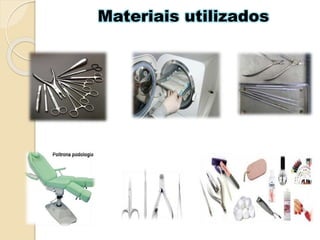 Materiais utilizados
 