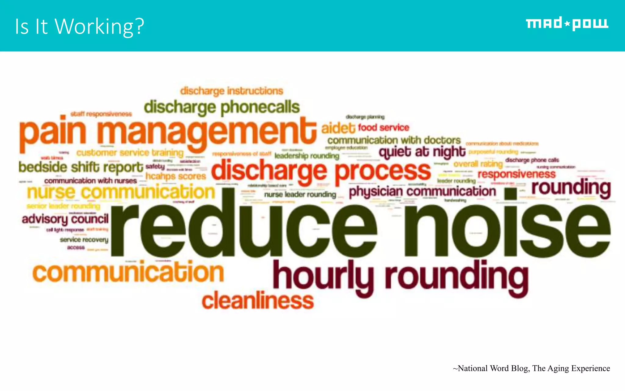 Is It Working?
~National Word Blog, The Aging Experience
 