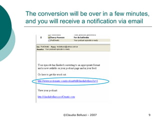 The conversion will be over in a few minutes, and you will receive a notification via email 