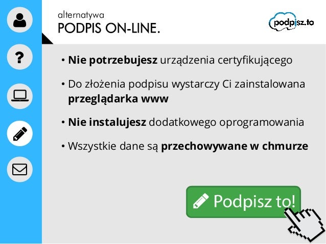 Podpis kwalifikowany, a podpis online.