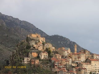VILLE DE CORTE

 