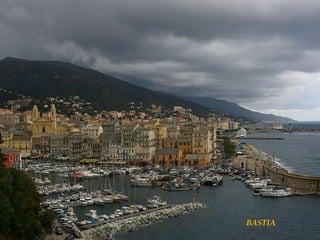 BASTIA

 