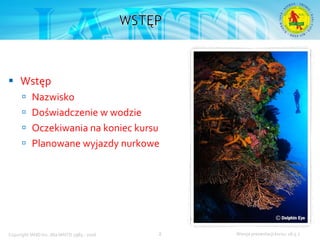 Podstawowy kurs nurkowy OWD – prezentacja IANTD