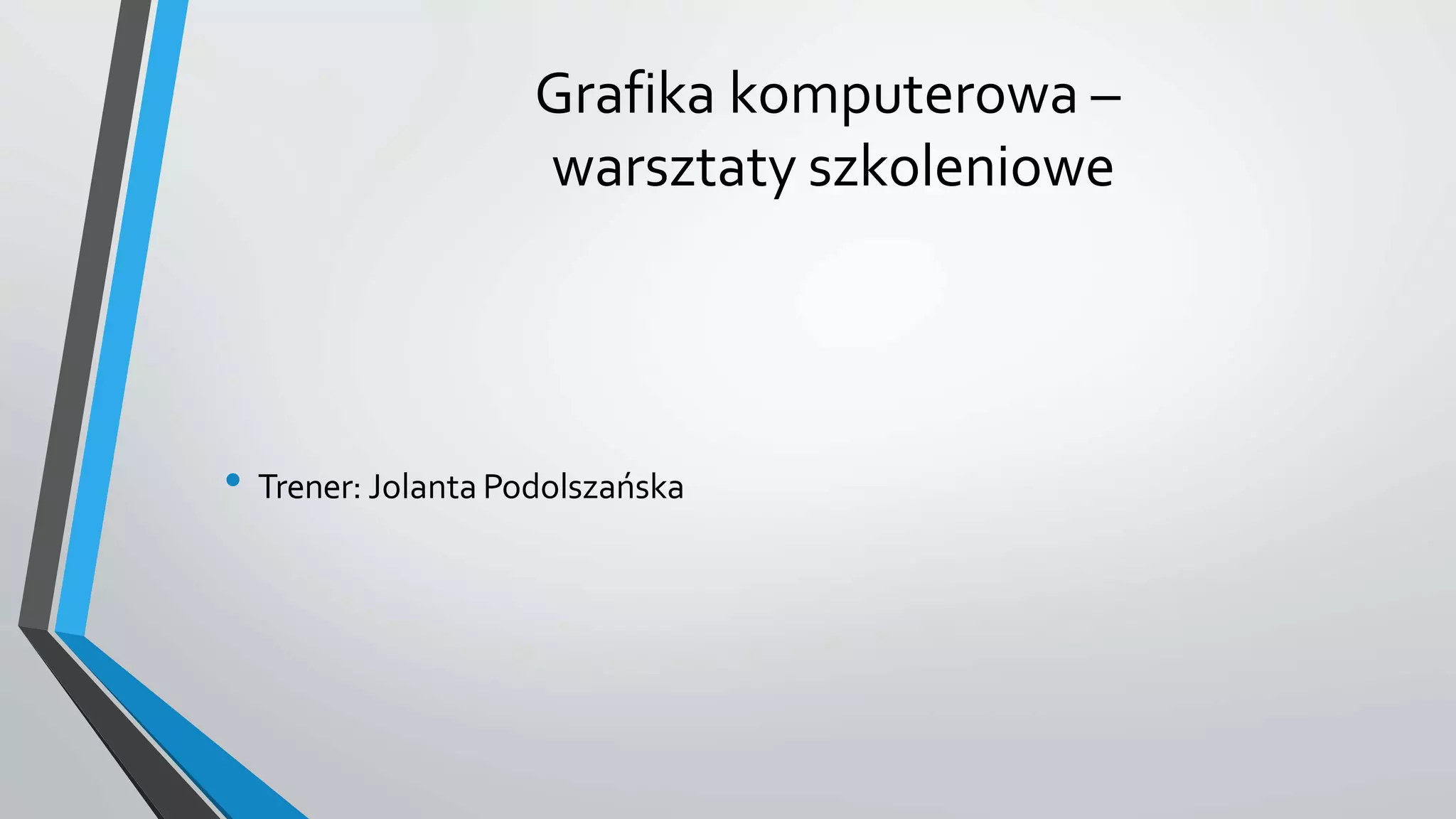 Sprawdzian Z Grafiki Komputerowej Technikum