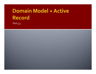Patterns of Enterprise Application Architecture (by example)
