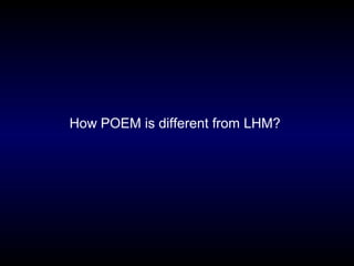 How POEM is different from LHM?
 