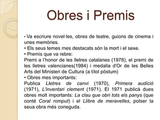  Va aprendre l’ofici de forner, d’orfebre i mecanografia.